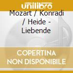 Mozart / Konradi / Heide - Liebende cd