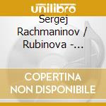 Sergej Rachmaninov / Rubinova - Sonata No. 2 & Moment Musicaux Op. 16 cd
