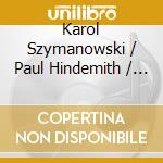 Karol Szymanowski / Paul Hindemith / res - Violin Sonatas