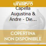 Capella Augustina & Andre - Die Sieben Letzten cd