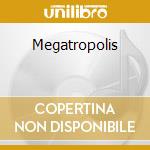 Megatropolis cd musicale di Savior Iron