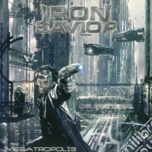 Iron Savior - Megatropolis (Ltd. Edition Digipak) cd musicale di Savior Iron