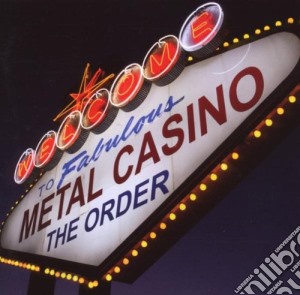 Metal Casino cd musicale di The Order