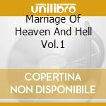Marriage Of Heaven And Hell Vol.1 cd musicale di Steele Virgin