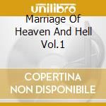 Marriage Of Heaven And Hell Vol.1 cd