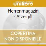 Herrenmagazin - Atzelgift cd