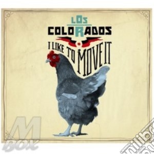 I like to move it cd musicale di Colorados Los