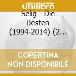 Selig - Die Besten (1994-2014) (2 Cd) cd musicale di Selig