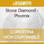 Stone Diamond - Phoenix