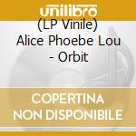 (LP Vinile) Alice Phoebe Lou - Orbit vinile