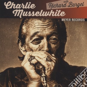 (LP Vinile) Charlie Musselwhite - Blues With A Feeling/Christo Redentor (10
