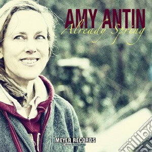 Amy Antin - Already Spring cd musicale di Amy Antin