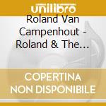 Roland Van Campenhout - Roland & The Deep Blue Sea cd