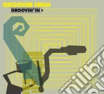 Groovin High - Groovin' In cd