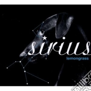 Lemongrass - Sirius cd musicale di Lemongrass