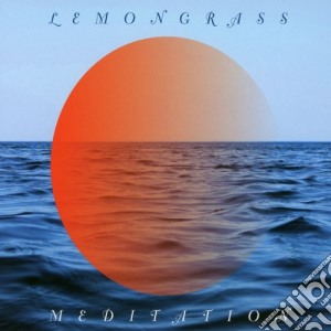 Lemongrass - Meditation cd musicale di Lemongrass