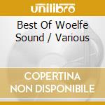 Best Of Woelfe Sound / Various cd