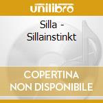Silla - Sillainstinkt cd
