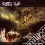 Remember Twilight - Musik Uber Niedergang & Verderben cd