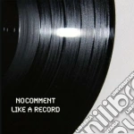 No Comment - Like A Records cd