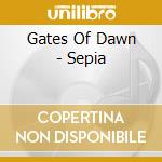 Gates Of Dawn - Sepia cd