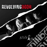 Revolving Door - Milk & Honey cd