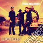 Lowfield - Time Machine cd