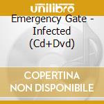 Emergency Gate - Infected (Cd+Dvd) cd