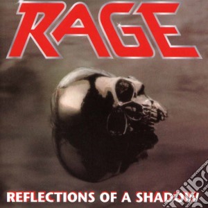 Rage - Reflections Of A Shadow cd musicale di Rage