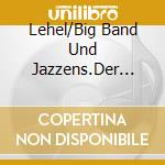 Lehel/Big Band Und Jazzens.Der Hochschule - Colors Of Spring cd