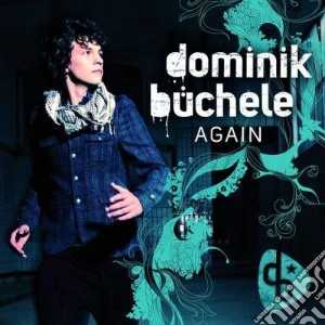 Dominik Buchele - Again cd musicale di Dominik Buchele