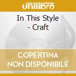In This Style - Craft cd