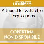 Arthurs.Hoiby.Ritchie - Explications cd
