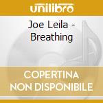 Joe Leila - Breathing cd