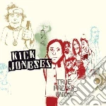 Kick Joneses - True Freaks Union cd