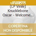 (LP Vinile) Knucklebone Oscar - Welcome To Trash Vegas lp vinile di Knucklebone Oscar