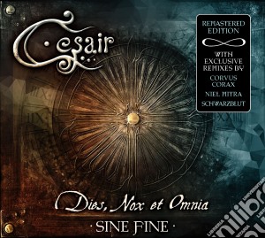 Cesair - Dies, Nox Et Omnia: Sine Fine cd musicale di Cesair