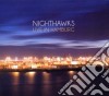 Nighthawks - Live In Hamburg (2 Cd) cd