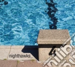 (LP Vinile) Nighthawks - 4 (2 Lp) vinile