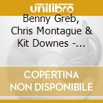Benny Greb, Chris Montague & Kit Downes - Moving Parts cd musicale di Benny Greb, Chris Montague & Kit Downes