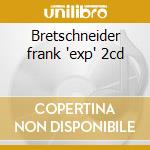 Bretschneider frank 'exp' 2cd cd
