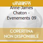 Anne-James Chaton - Evenements 09 cd