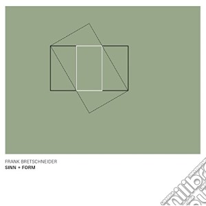 Frank Bretschneider - Sinn + Form cd musicale di Frank Bretschneider