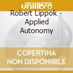 Robert Lippok - Applied Autonomy