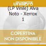 (LP Vinile) Alva Noto - Xerrox 1 lp vinile di Alva Noto