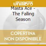 Masta Ace - The Falling Season cd