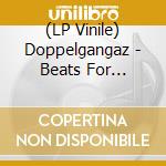 (LP Vinile) Doppelgangaz - Beats For Brothels Vol. 4 (2 Lp) vinile