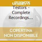 Testors - Complete Recordings 1976-79 (2 Cd) cd musicale di Testors