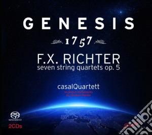 Franz Xaver Richter - 7 Quartetti Per Archi Op.5 - genesis 1757(2 Cd) cd musicale di Richter franz xavier