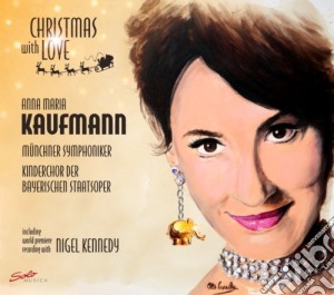 Christmas With Love - 14 Brani Tradizionali Con Anna Maria Kaufmann cd musicale di Christmas With Love
